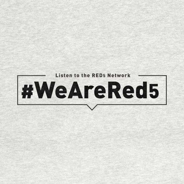 We Are Red 5 by Scarif Podcast